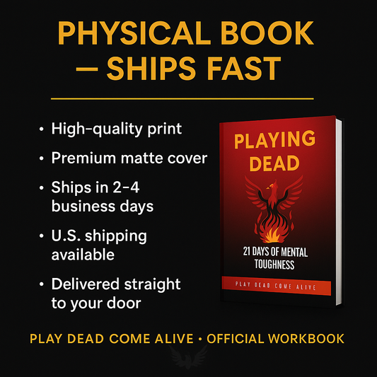 Playing Dead 21 Days of Mental Toughness