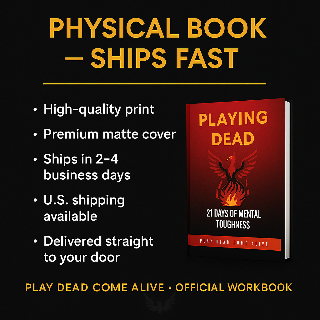 Playing Dead 21 Days of Mental Toughness