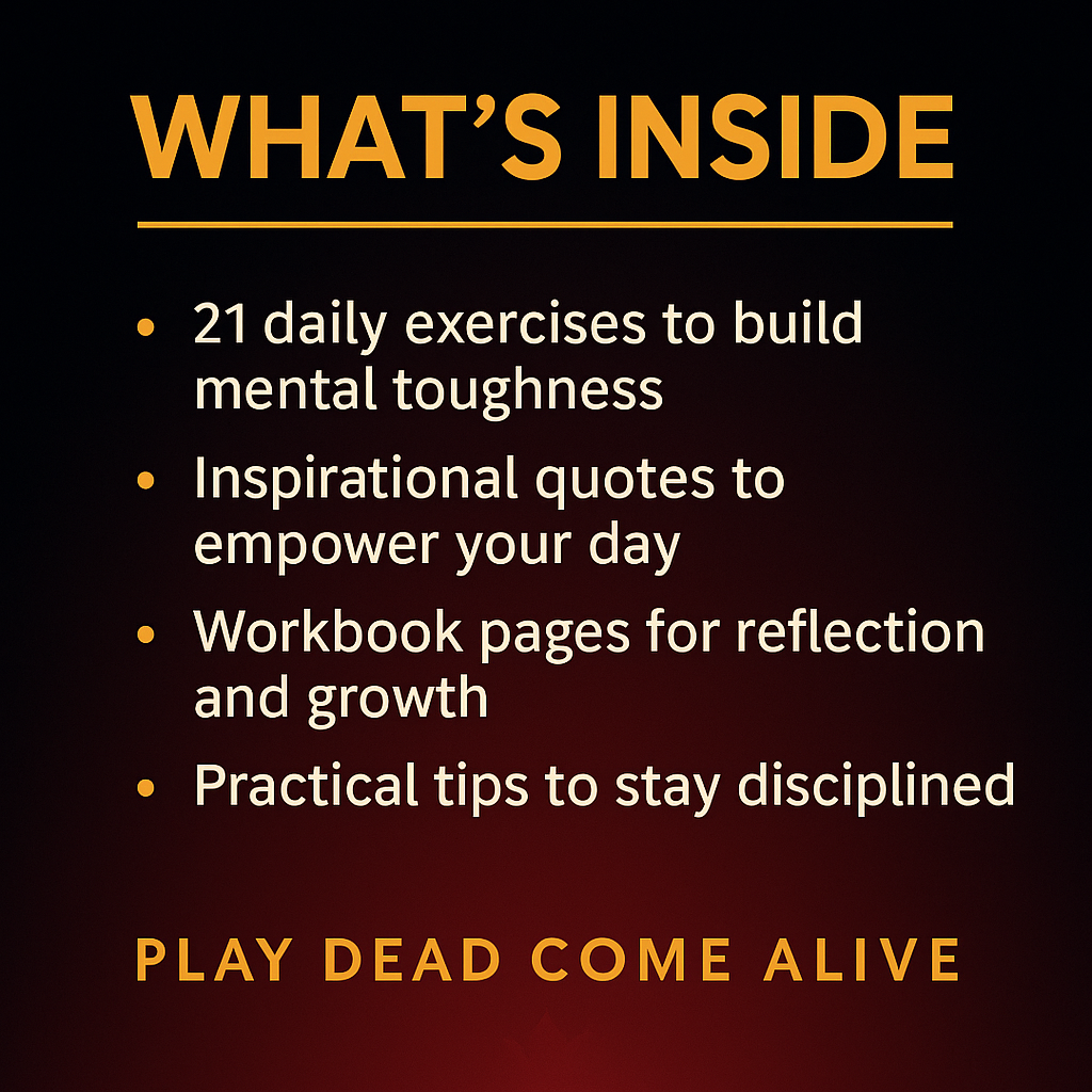 Playing Dead 21 Days of Mental Toughness